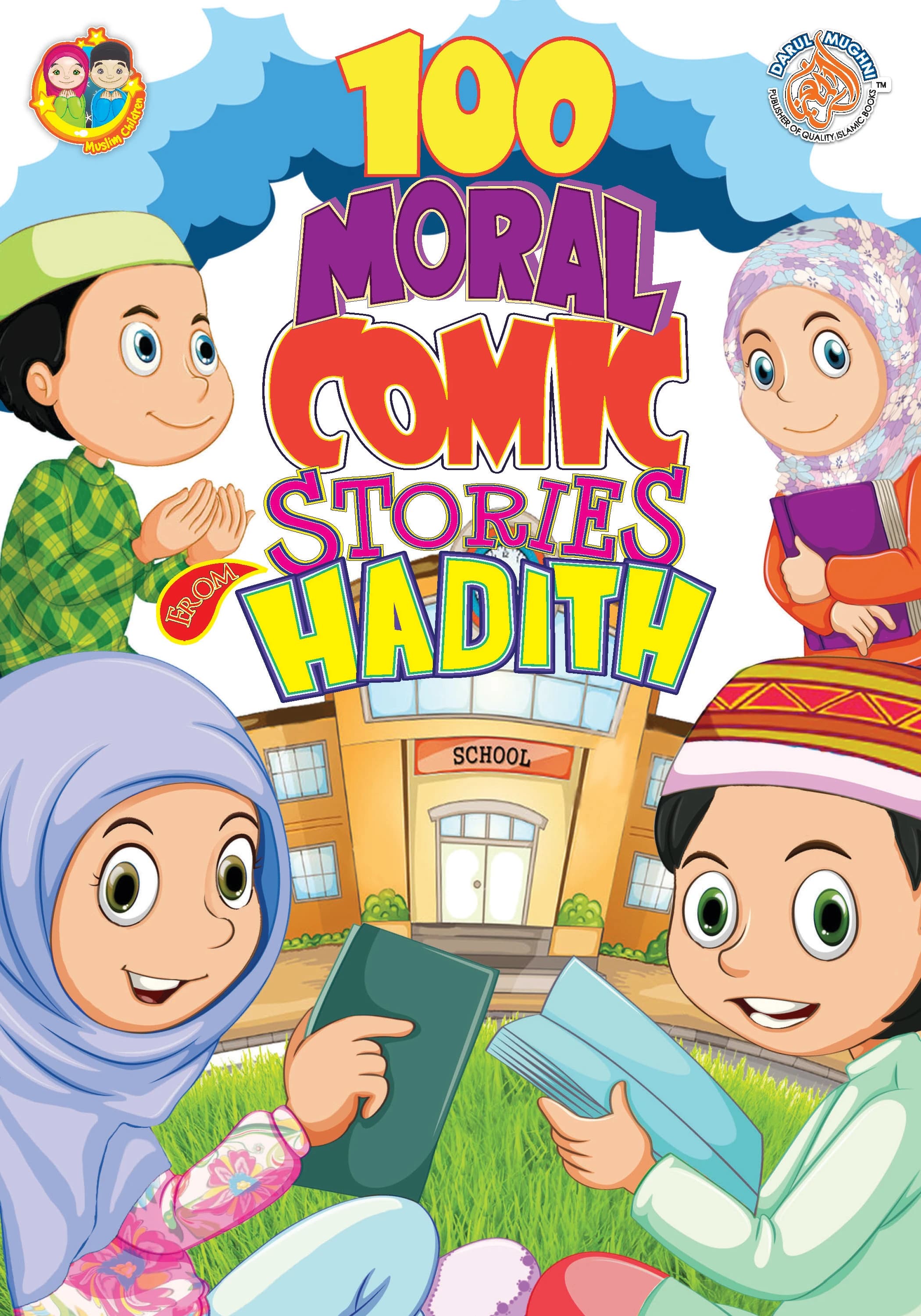 100 Moral Stories from Hadith