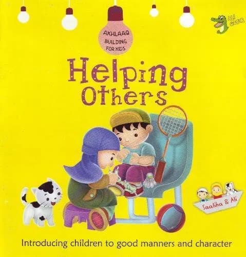Akhlaaq Building Series-Helping Others