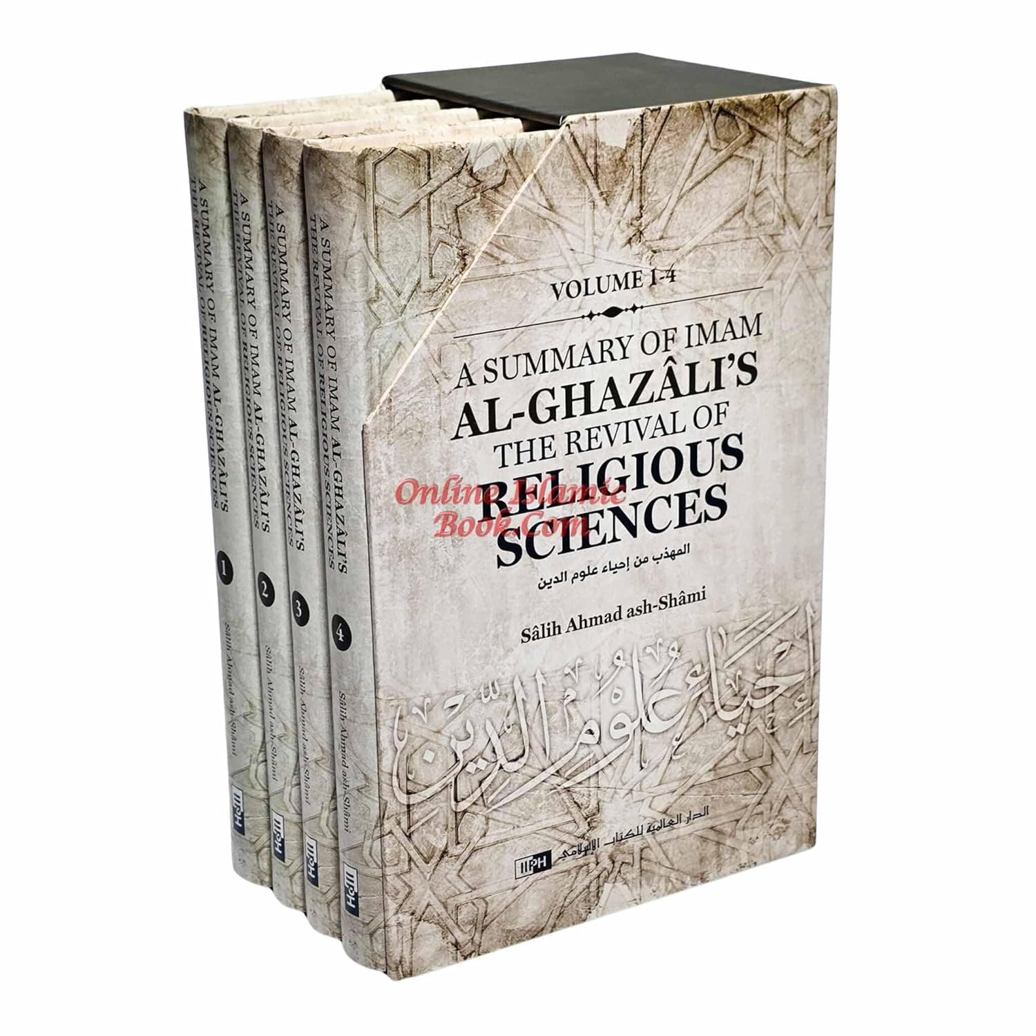 A Summary Of Imam Al Ghazals The Revival Of Religious (4Vol Set)