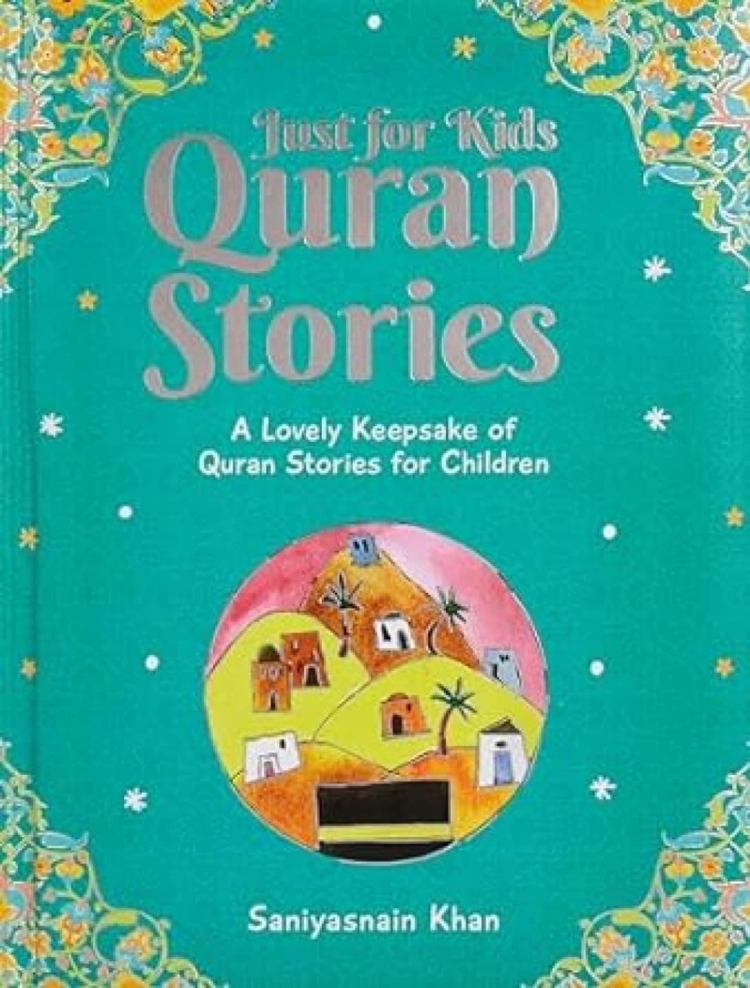 Just For Kids Quran Stoires