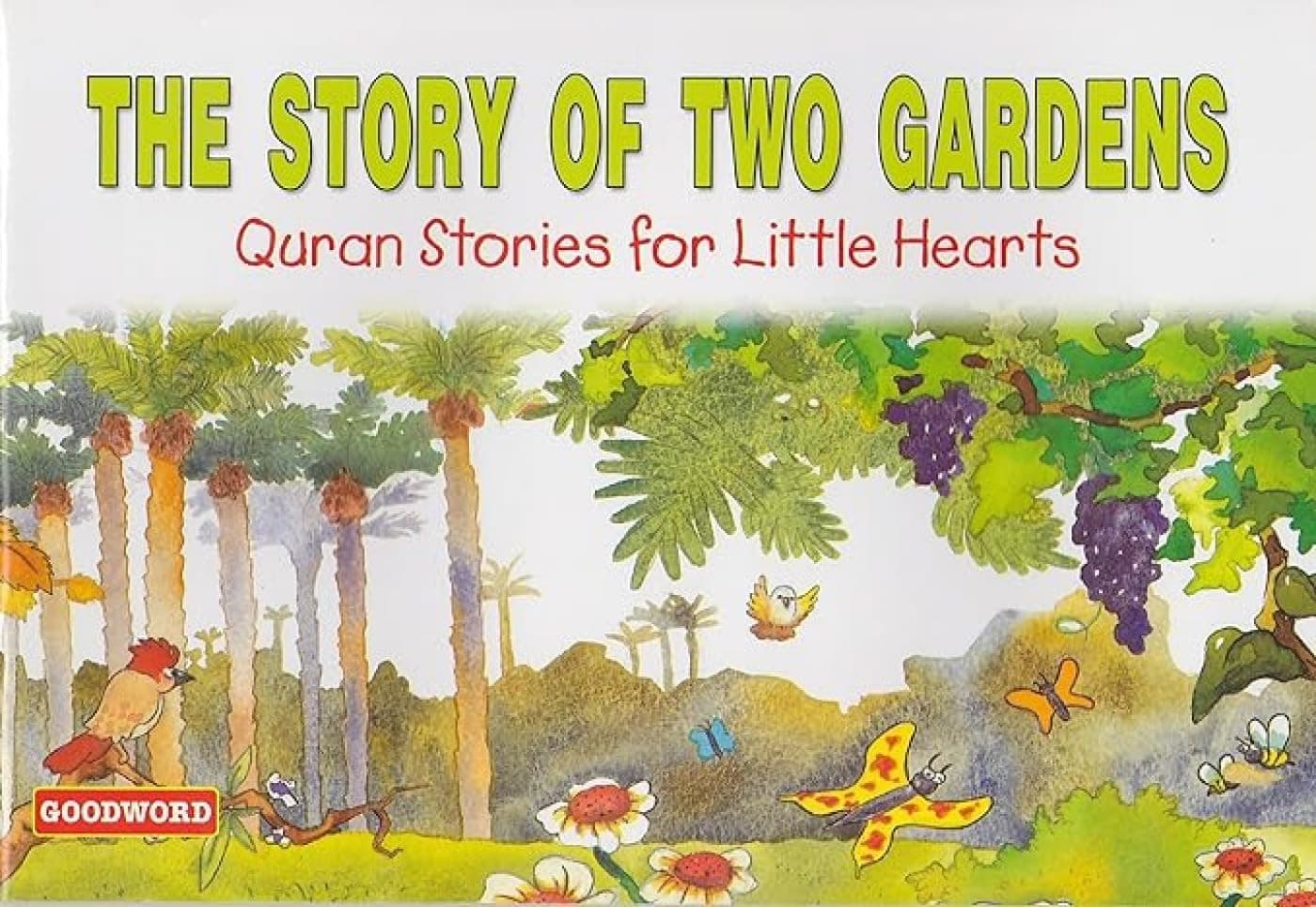 The Story Of Two Garden (PB)