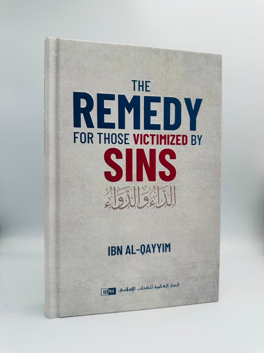 The Remedy For Those Victimized By Sins