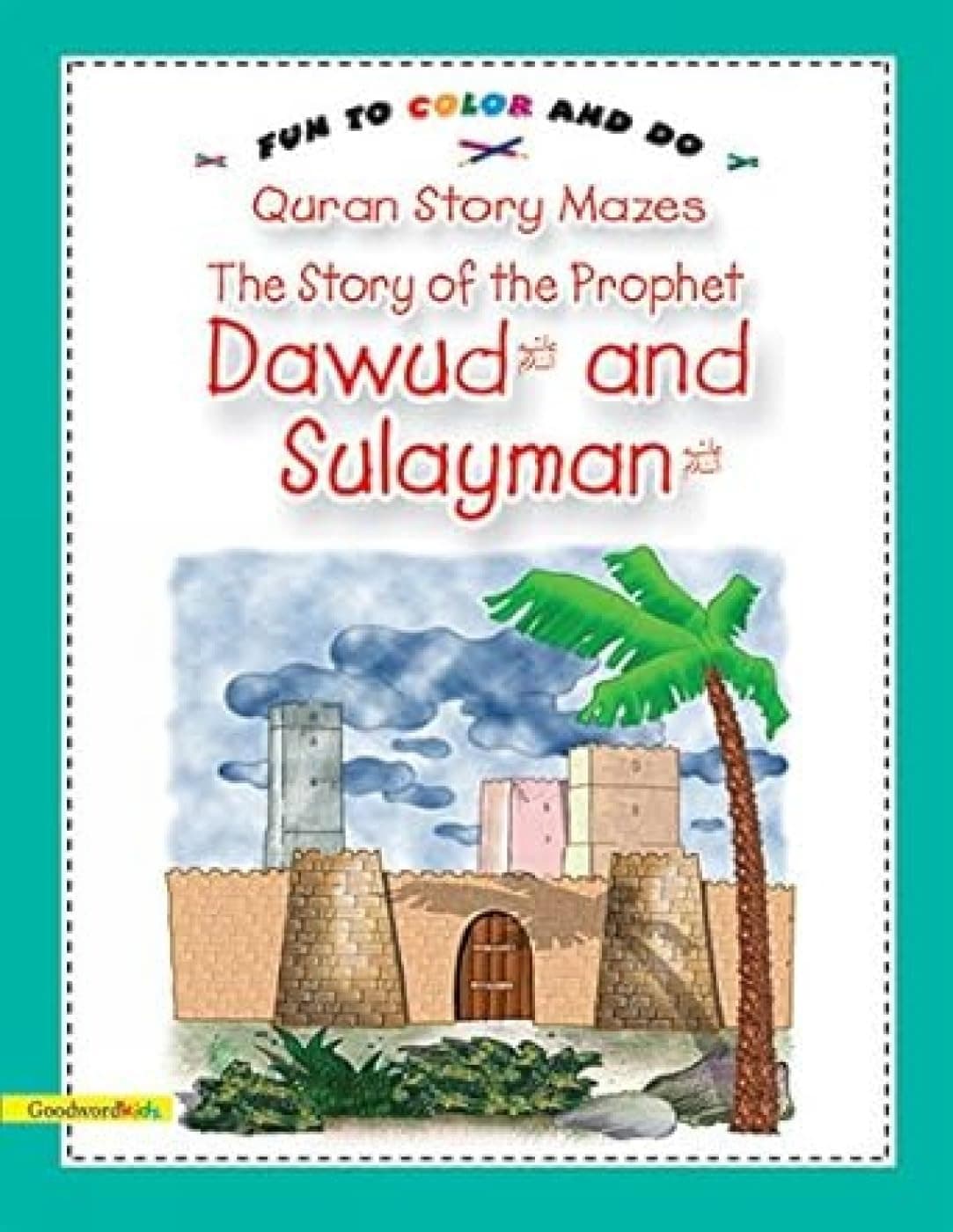 Fun To Color -The Story Of PH Dawud & Sulayman