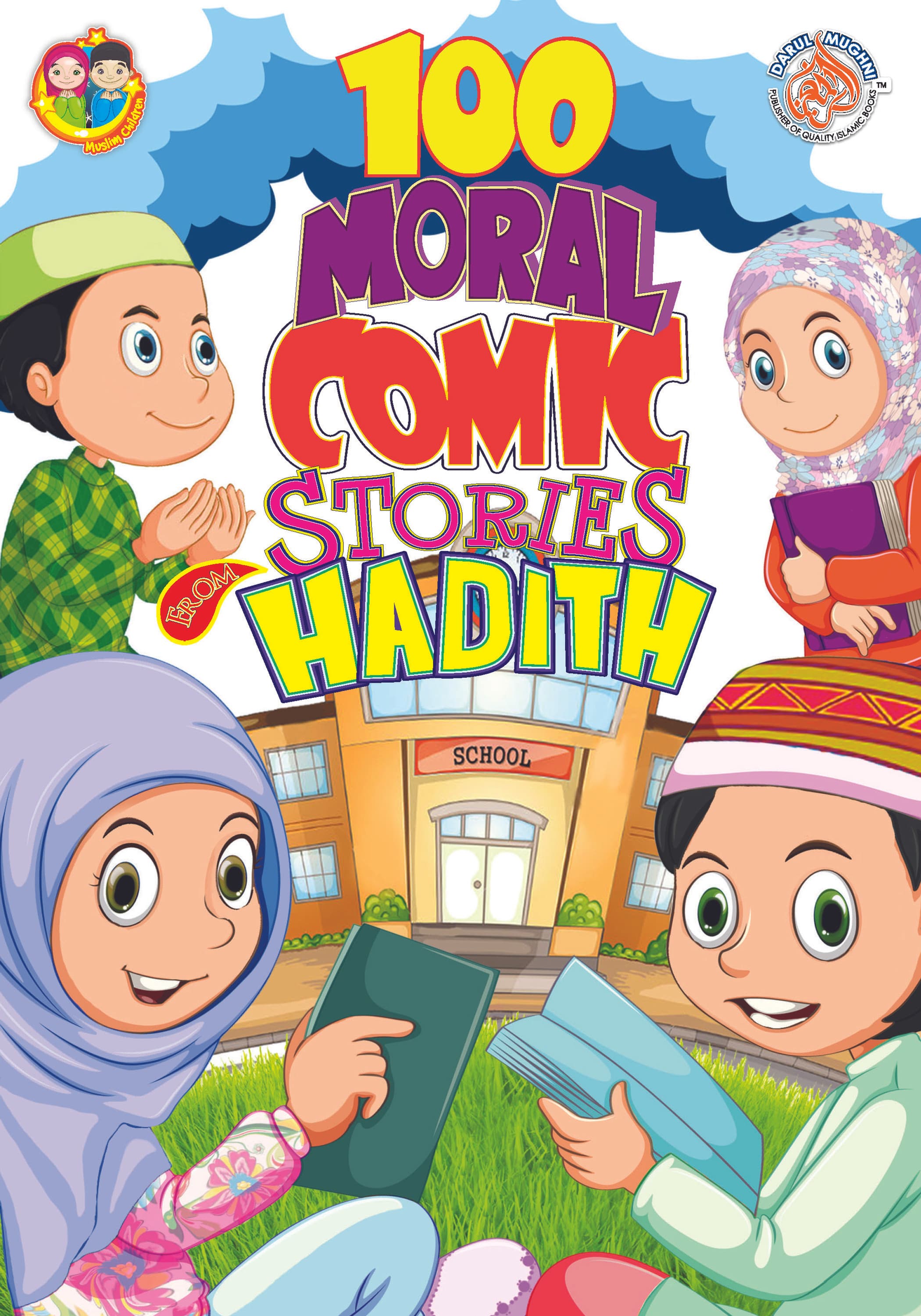 100 Moral Stories from Hadith
