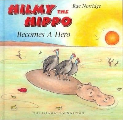 Hilmy The Hippo Becomes A Hero