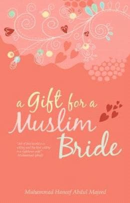 A Gift For Muslim Bride (P/B)