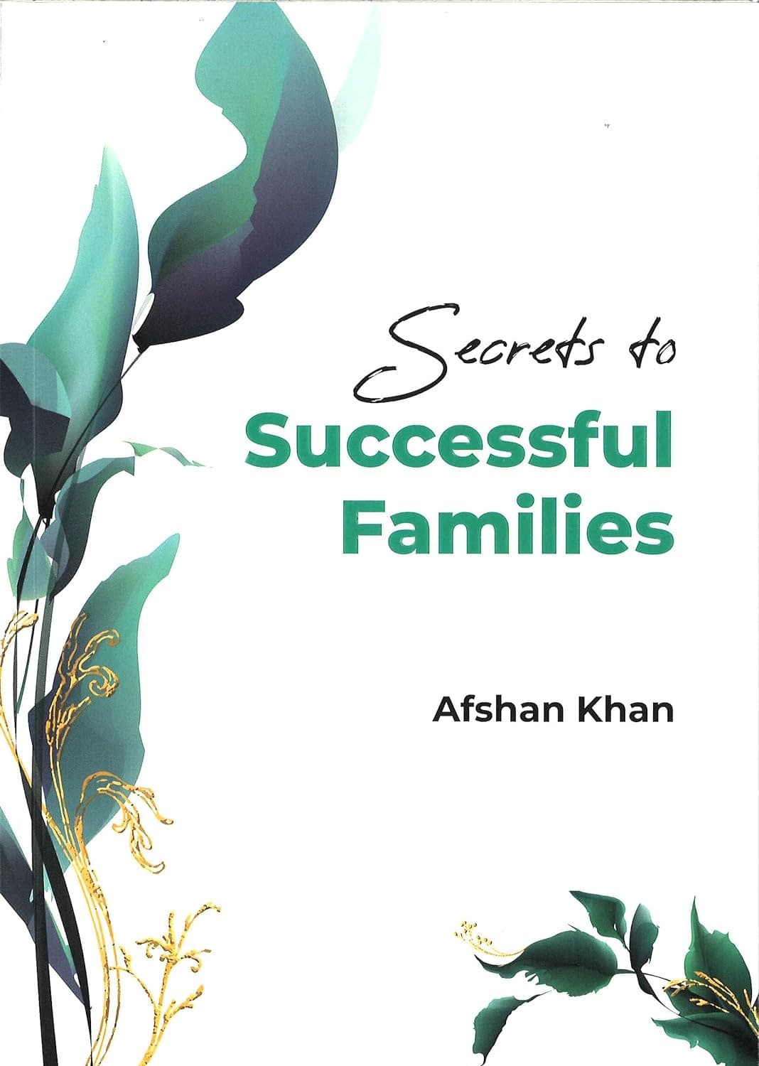Secrets To Successful Families