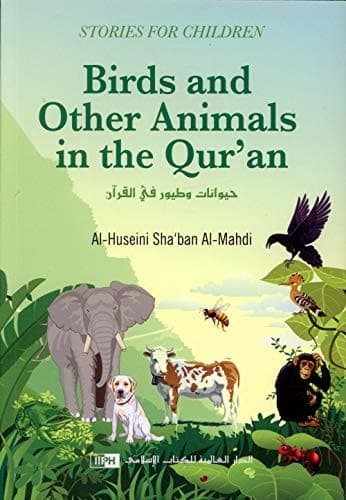 Birds And Other Animals In The Quran