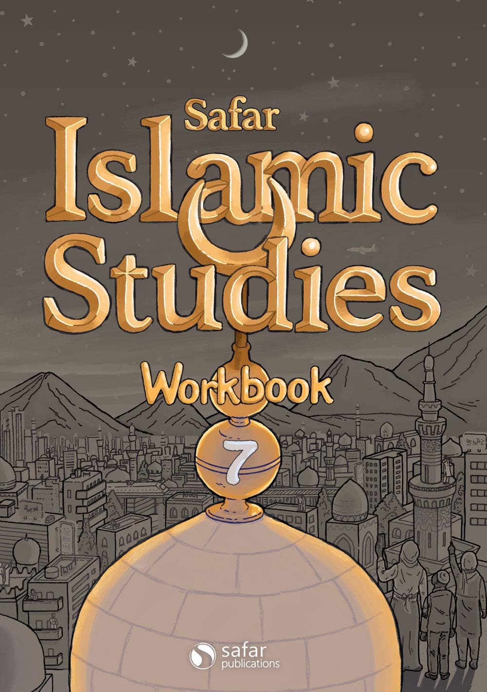 Safar-Islamic Studies Workbook 7