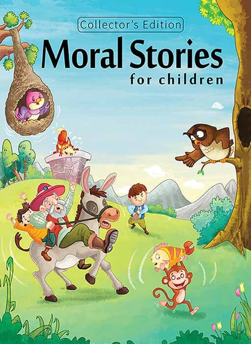 Moral Stories for Children Collector's Edition