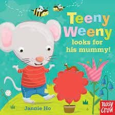 Teeny Weeny looks for his Mummy