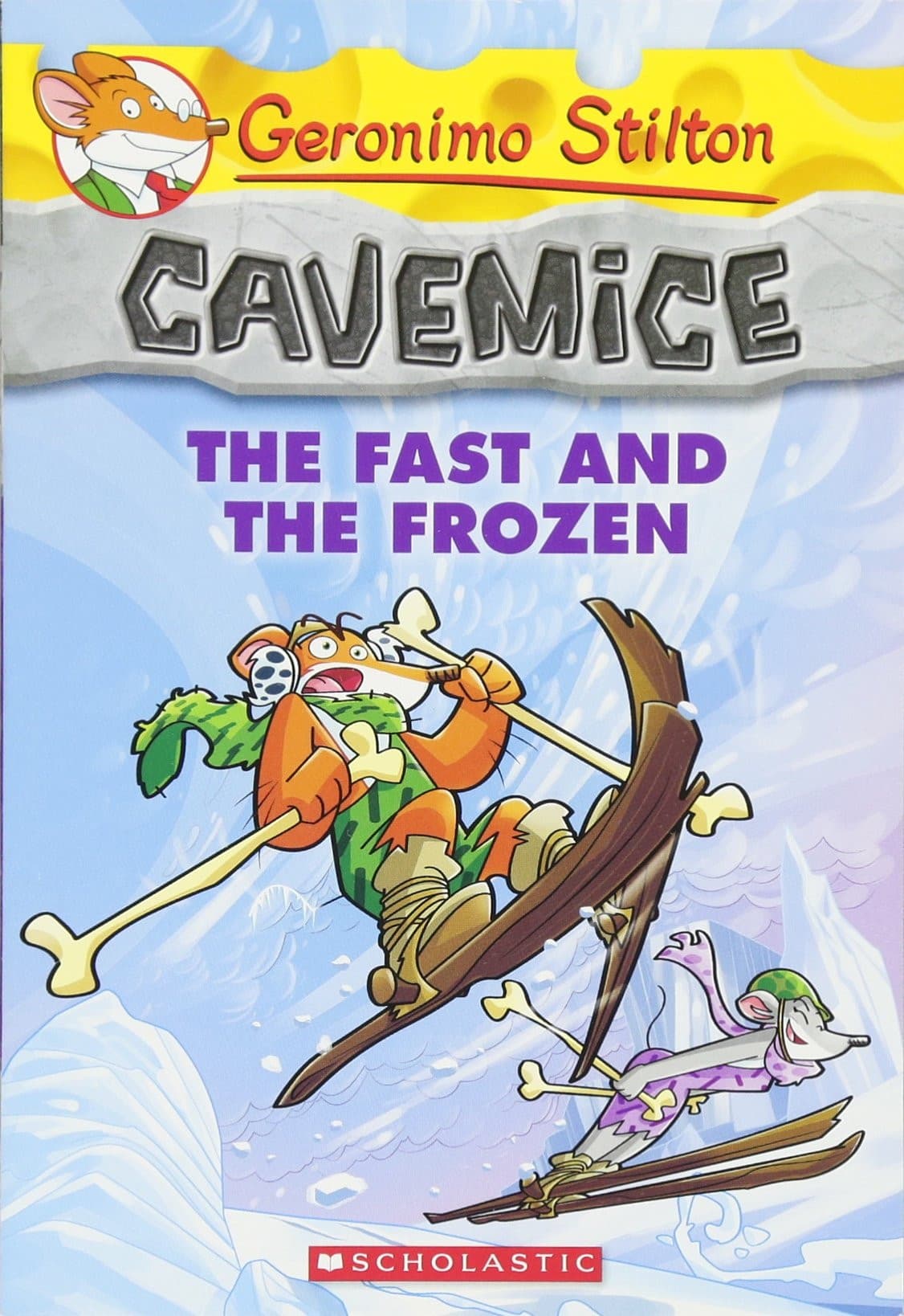 GERONIMO STILTON CAVEMICE 4 THE FAST AND THE FROZEN