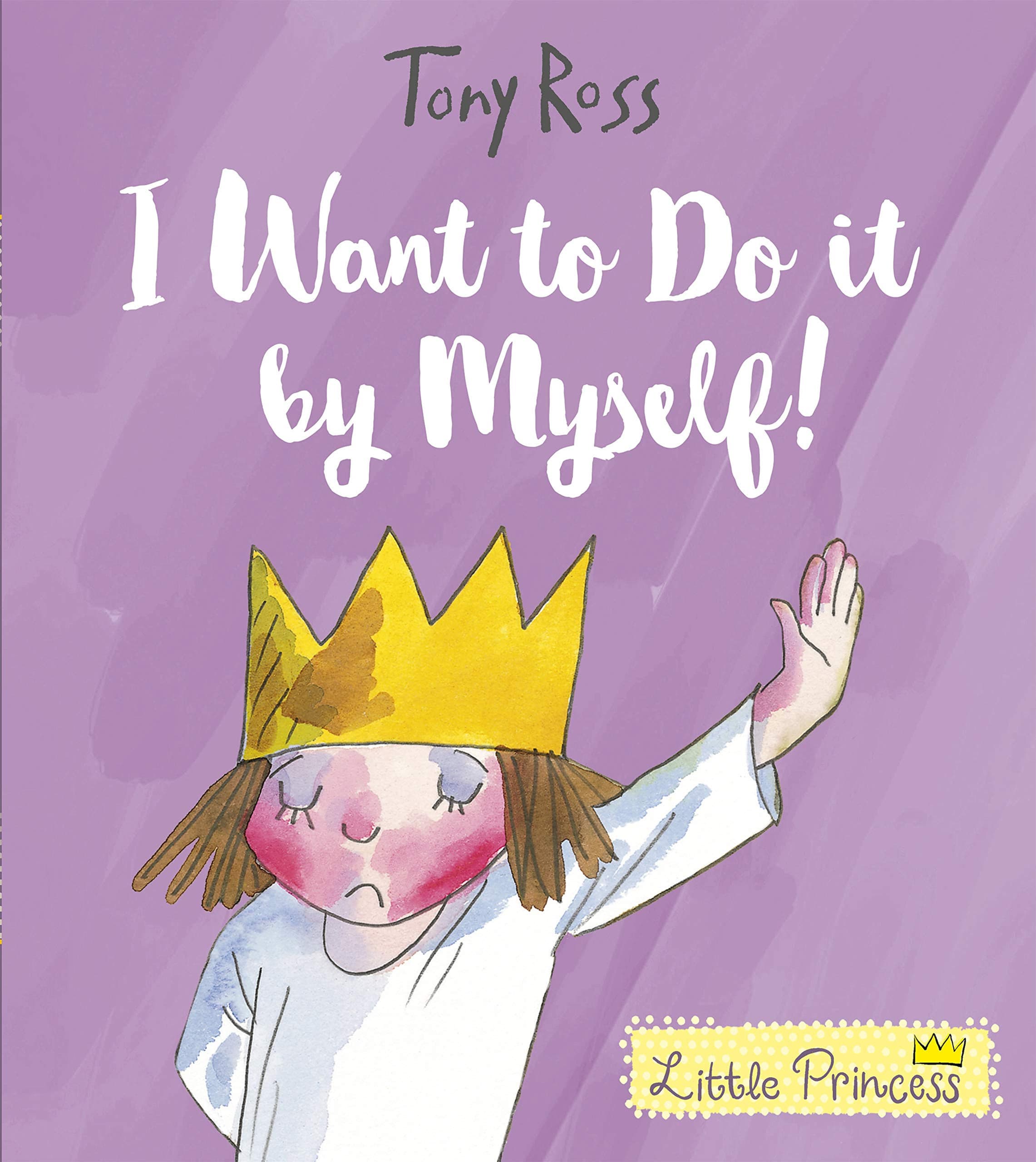 Little Princess I Want to Do it by Myself