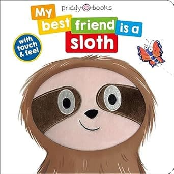 My Best Friend Is A Sloth