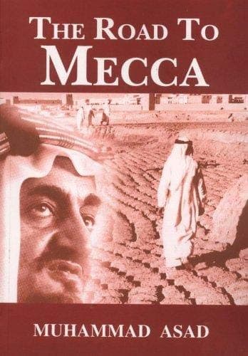 THE ROAD TO MECCA