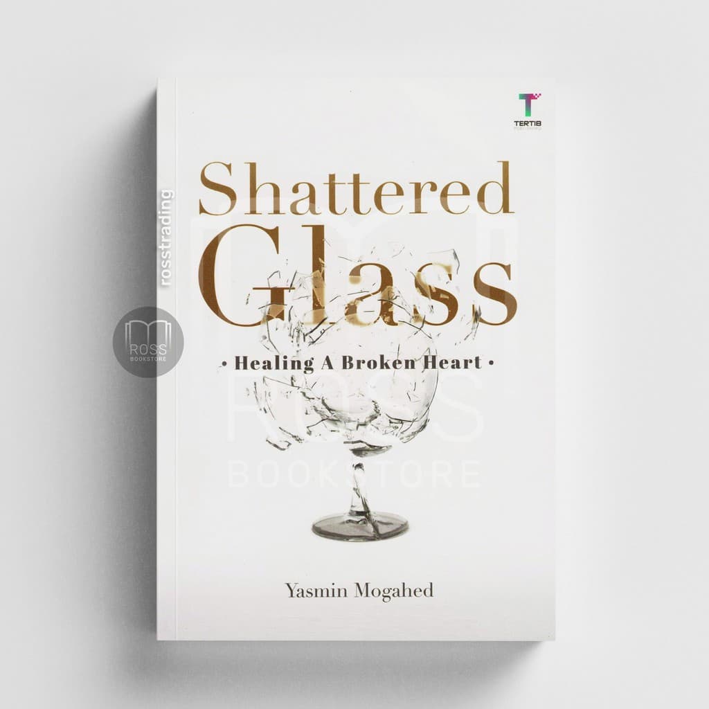 Shattered Glass healing A broken Heart