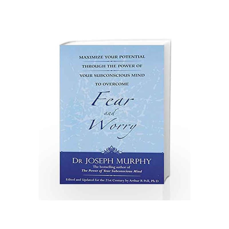 Overcome Fear And Worry