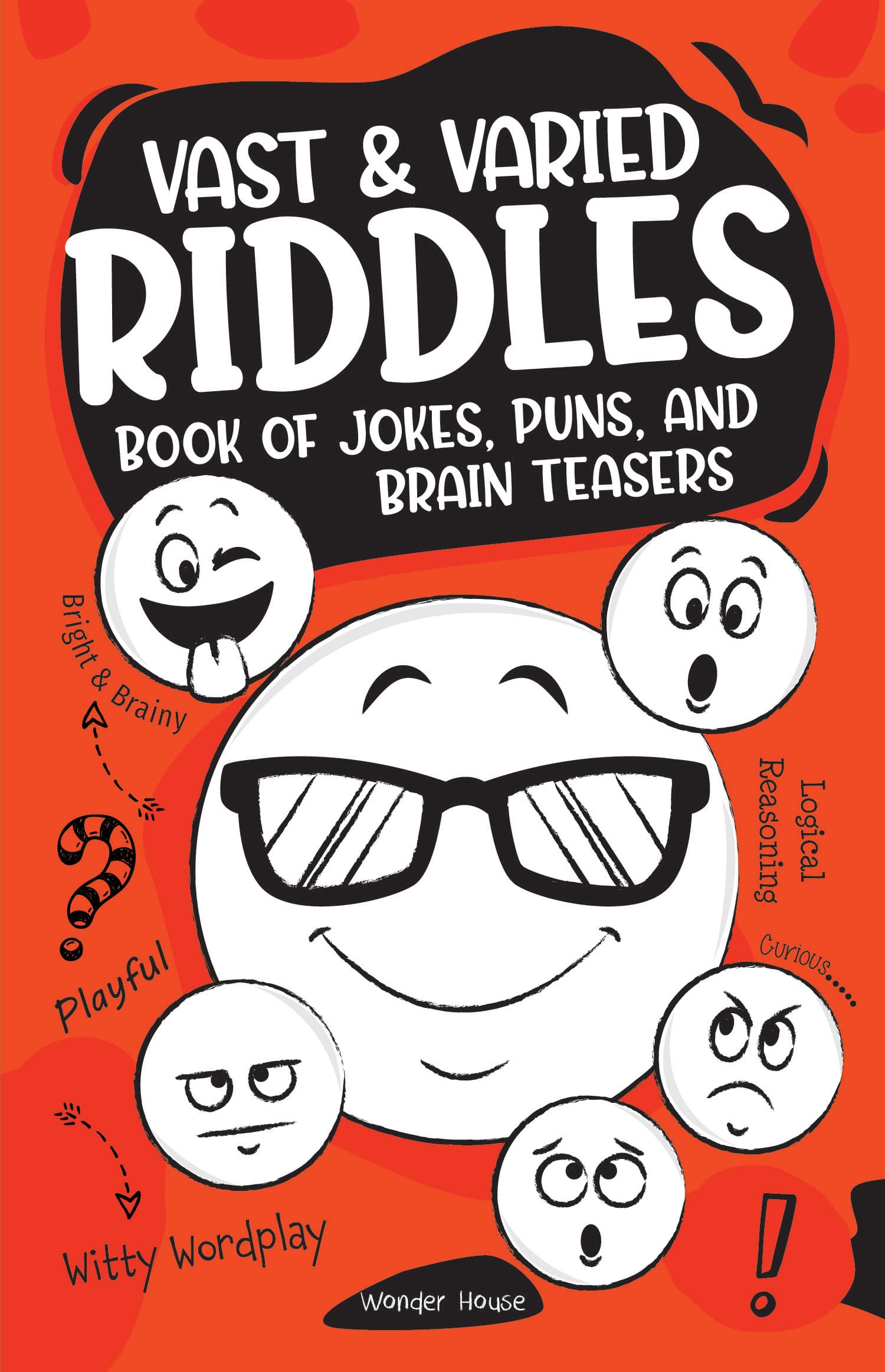 Vast and Varied Riddles Book of Jokes, Puns, and Brain Teasers