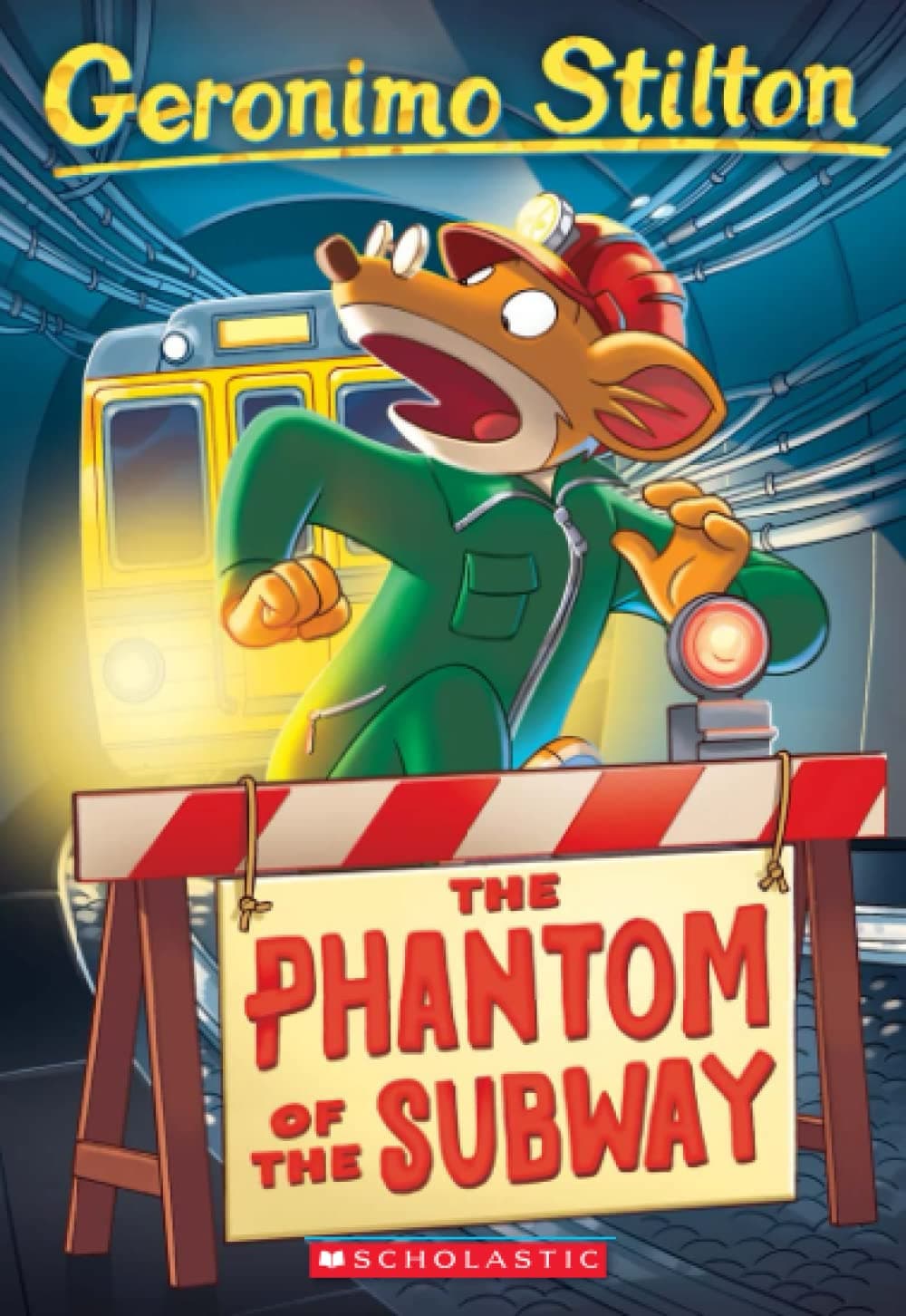 Geronimo Stilton 13 The Phantom of the Subway