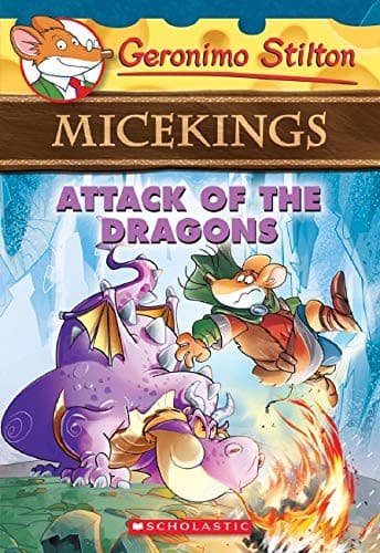 Attack of the Dragons Geronimo Stilton Micekings 1