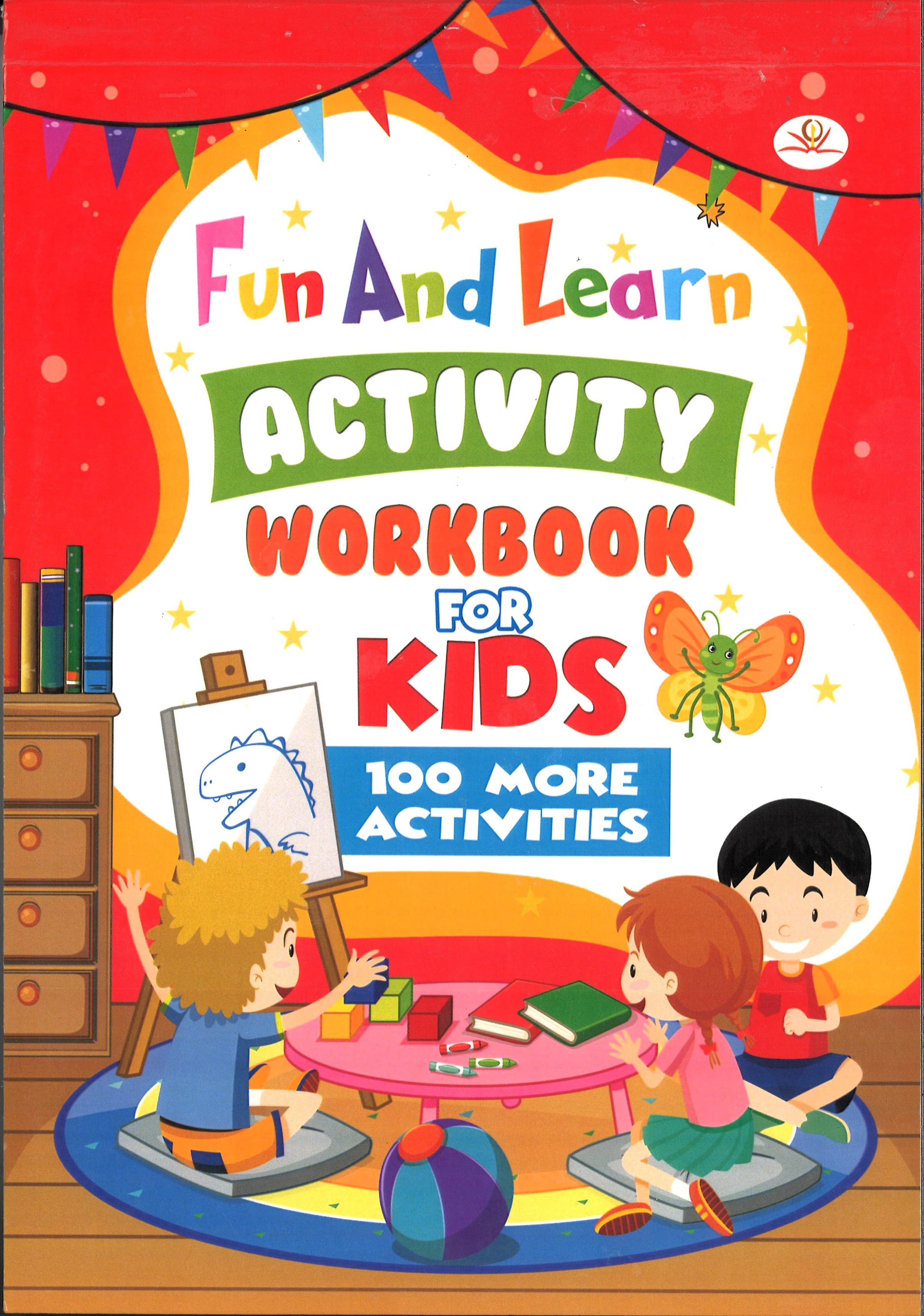 Fun And Learn Activity WorkBOOK For Kids 100 More Activities