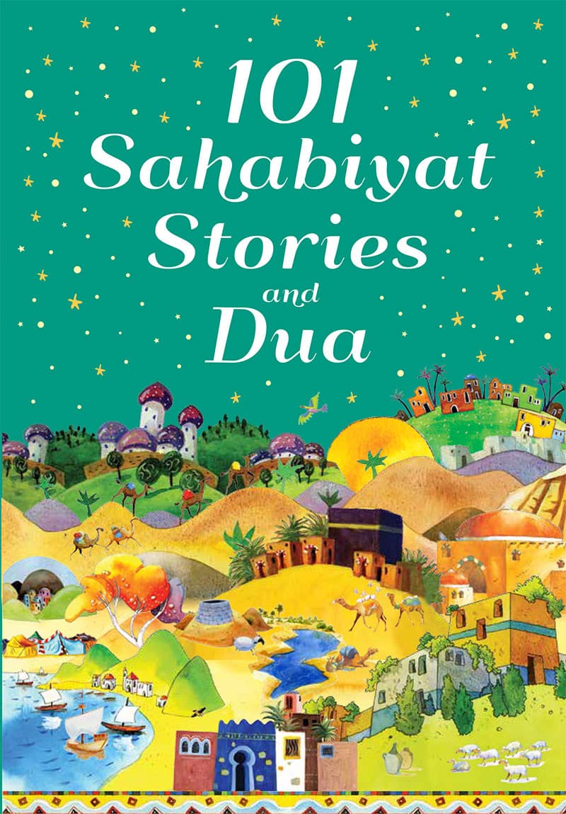 101 Sahabiyath Stories And Dua (HB)