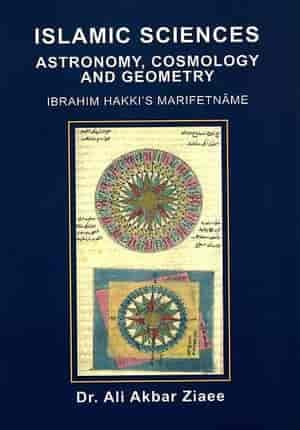 Islamic Sciences: Astronomy, Cosmology and Geometry