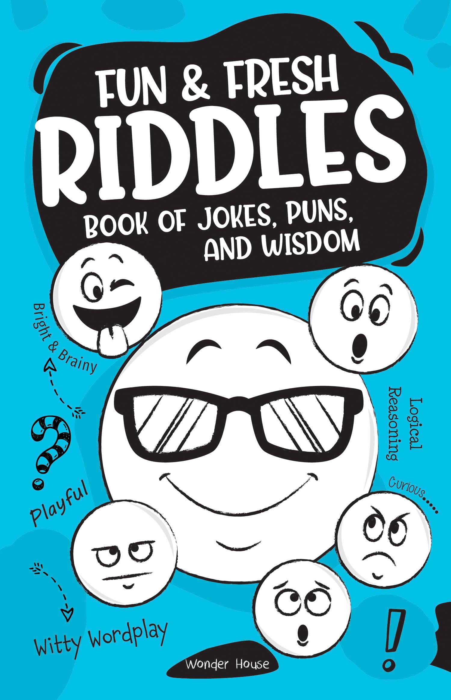 Fun and Fresh Riddles Book of Jokes, Puns, and Wisdom