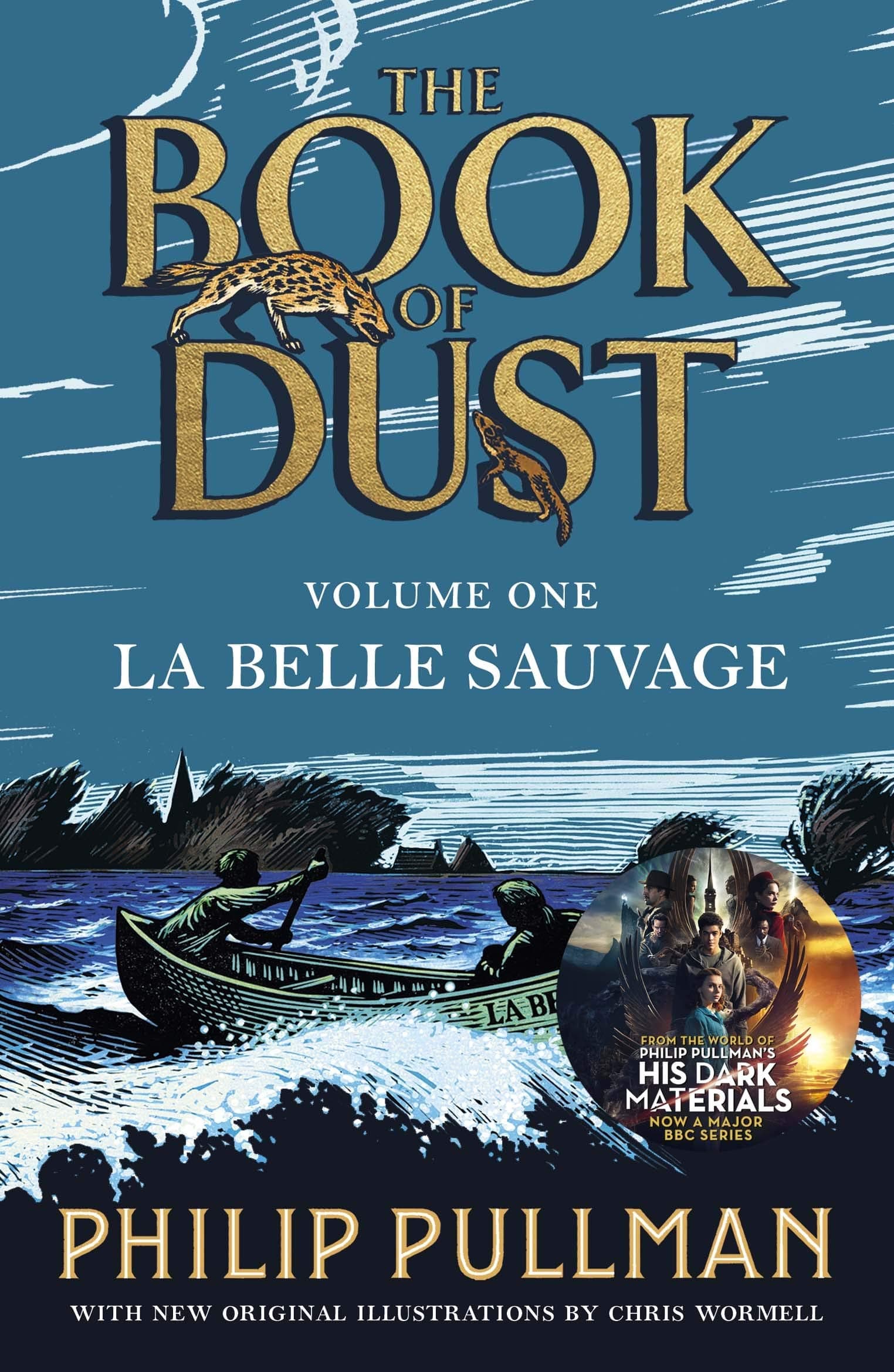 La Belle Sauvage The Book of Dust Vol. I