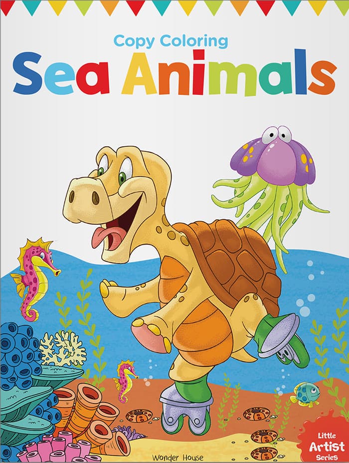 Little Artist Series Sea Animals: Copy Colour Books