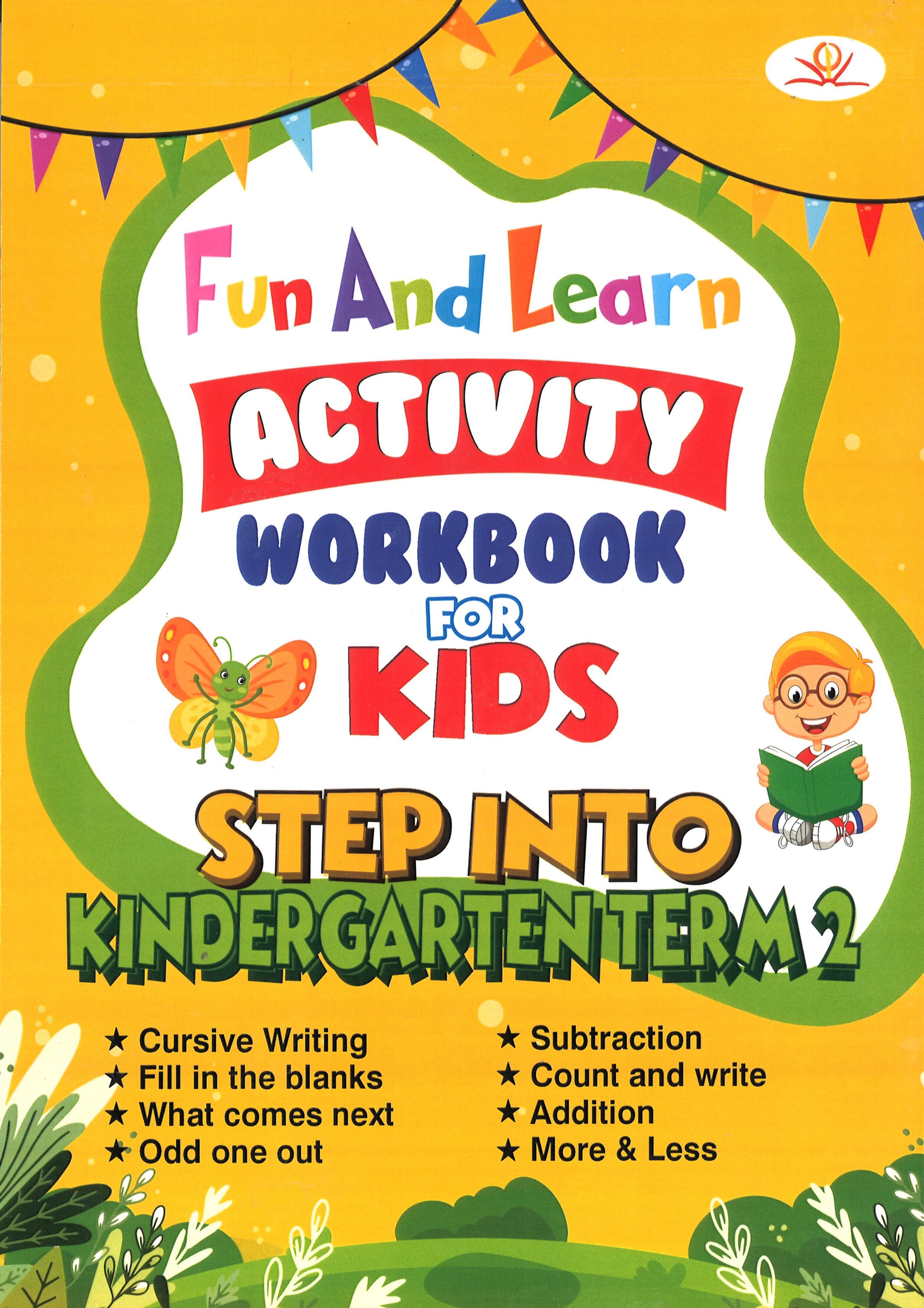 Fun And Learn Activity WorkBOOK For Kids Step Into KG Term 2