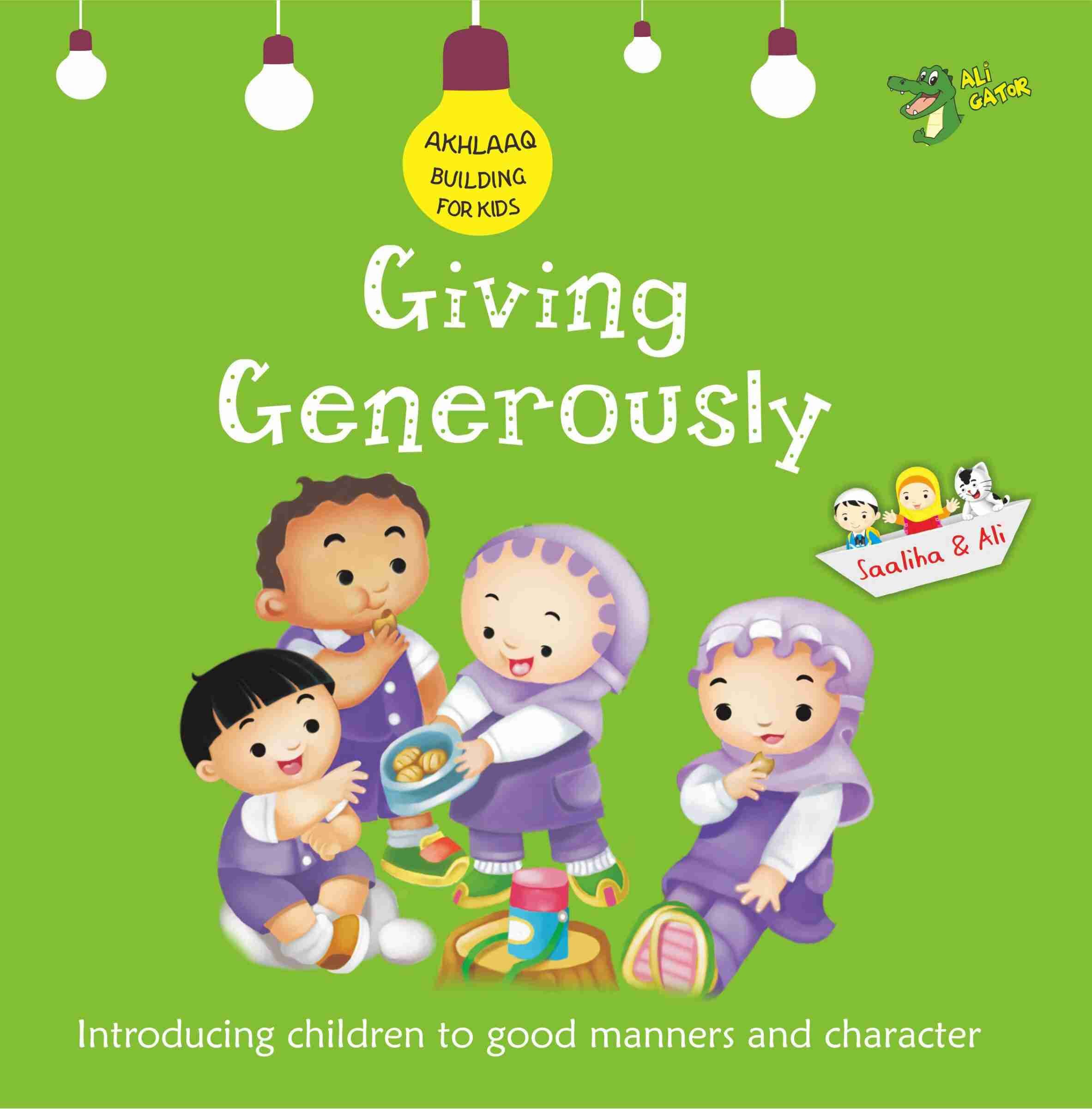 Akhlaaq Building Series-Giving Generously
