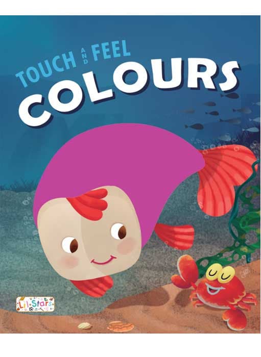 Touch and Feel Colours