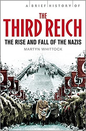 Brief History of the Third Reich