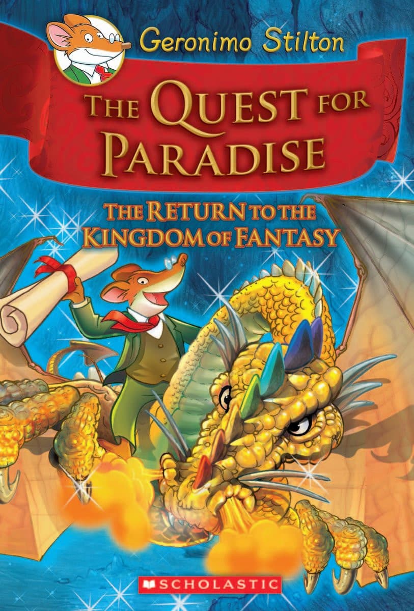 Geronimo Stilton and the Kingdom of Fantasy The Quest for Paradise