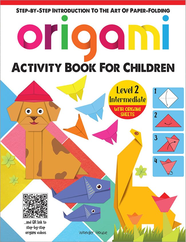 Origami - Step-by-Step Introduction To The Art of Paper-Folding -