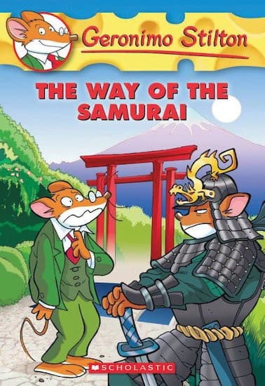 Geronimo Stilton 49 The Way of the Samurai