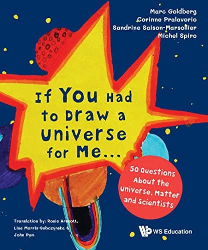 If You Had To Draw a Universe for Me