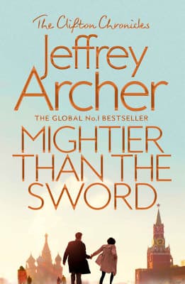 Archer Clifton Chronicles 5 Mightier Than the Sword