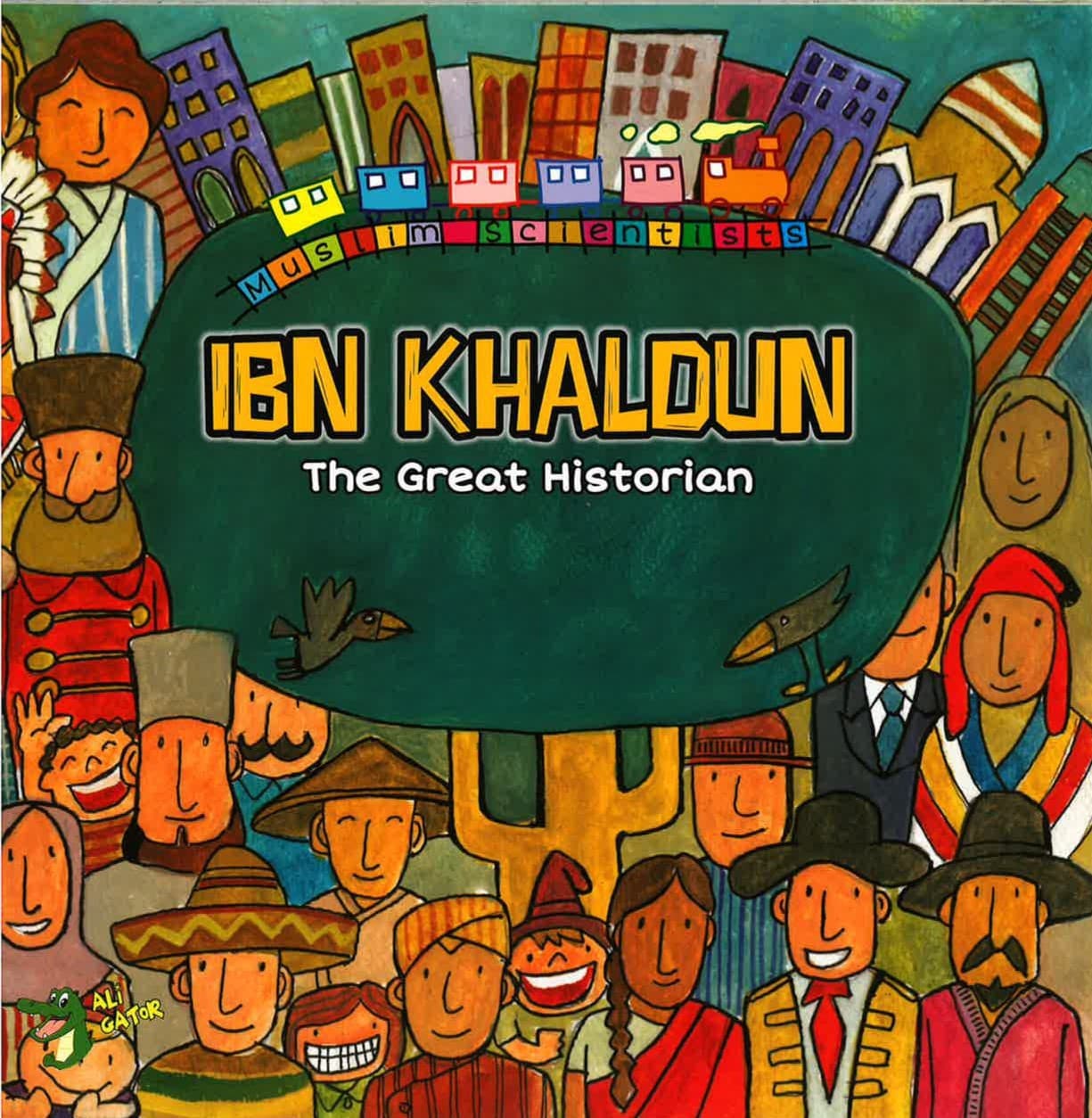 Ibn Khaldun The Great Historian