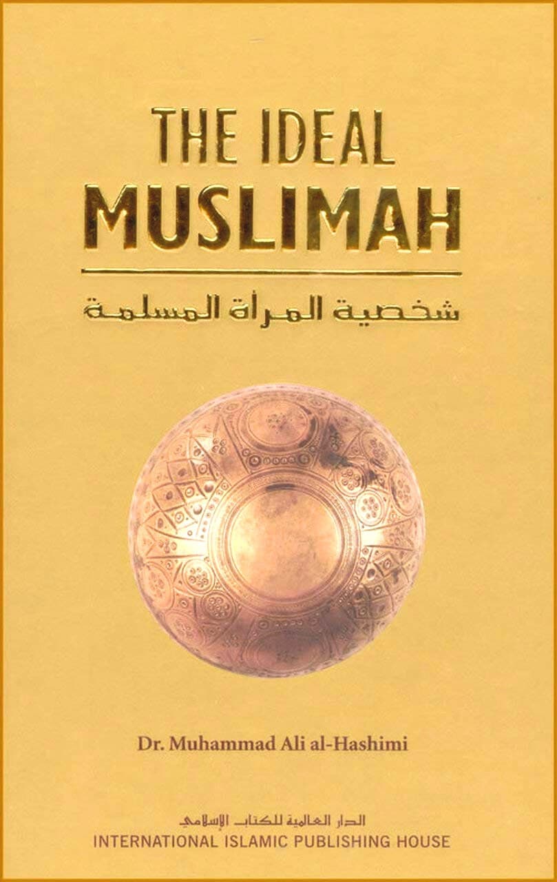 The Ideal Muslimah