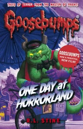 Goosebumps Horrorland One Day at Horrorland