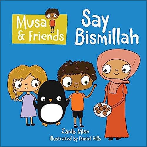 Musa & Friends Say Bismillah