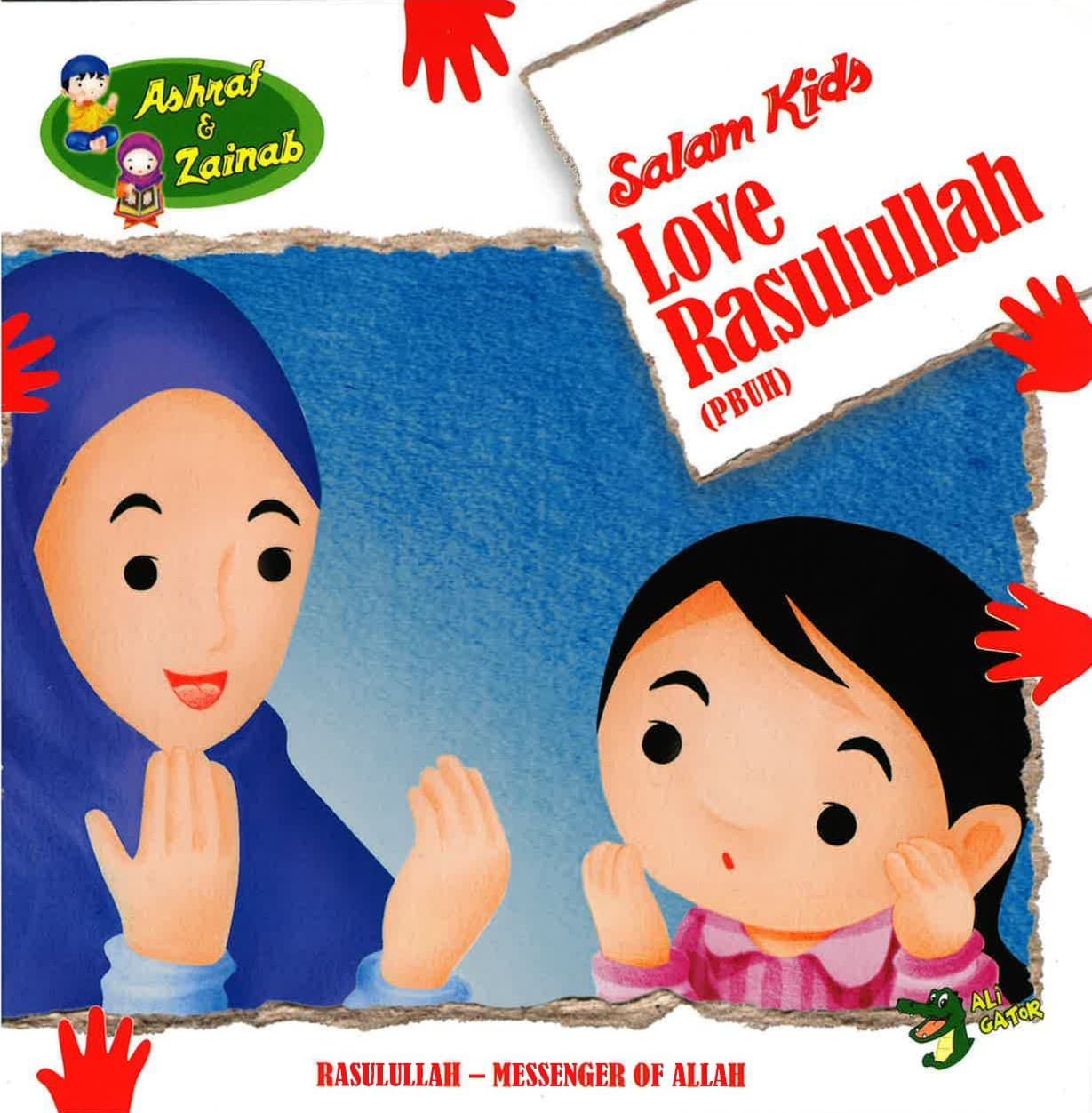 Salam Kids Love Rasulullah (PBUH)