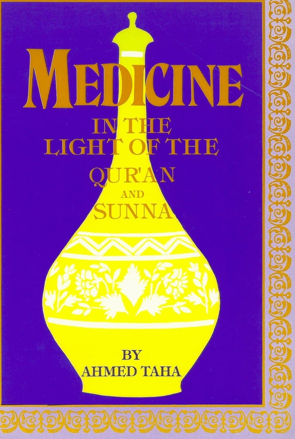 Medicine In The Light Of The Quran & Sunnah