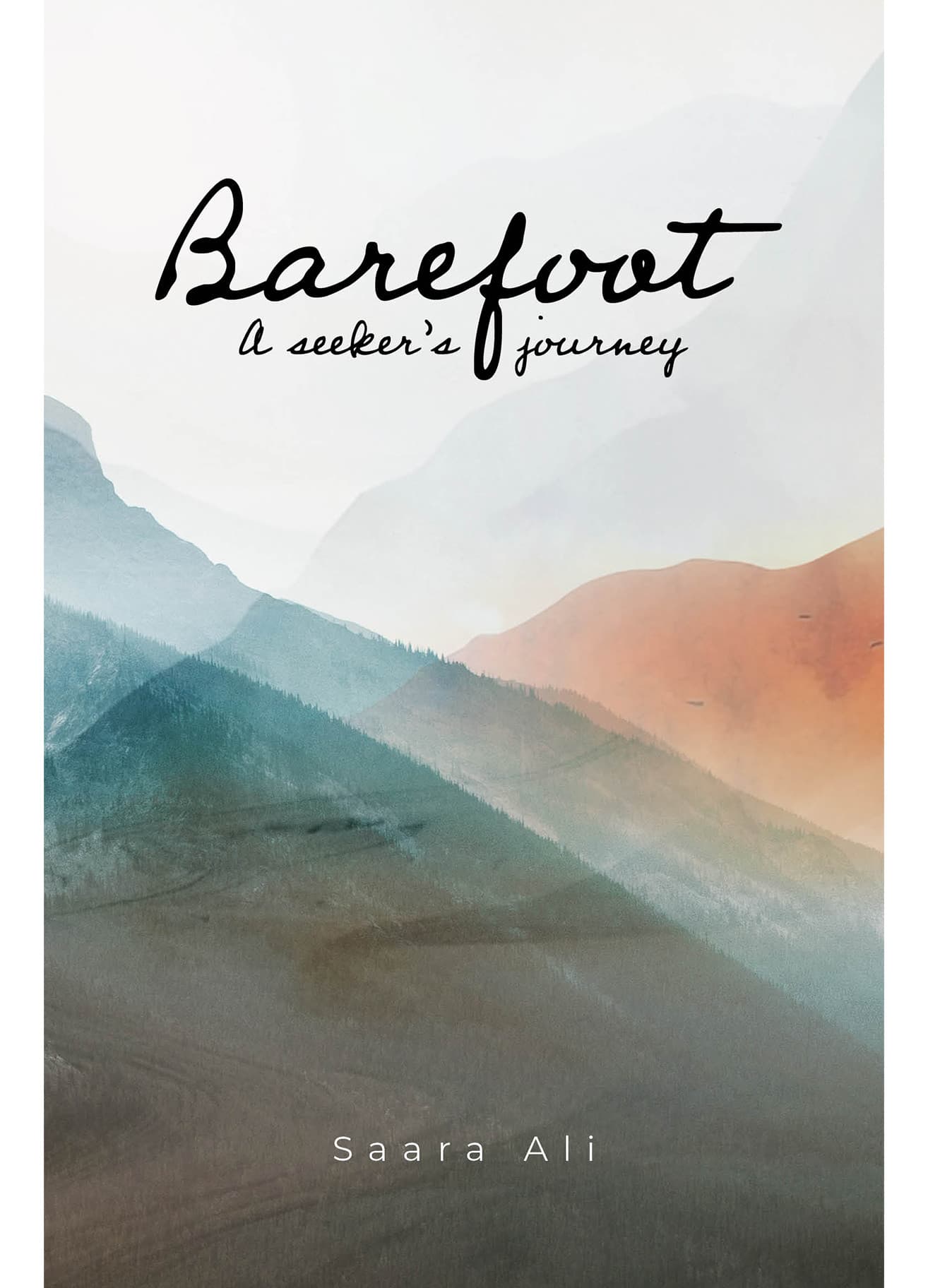 Barefoot- a seeker's journey
