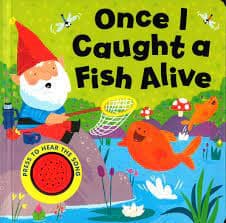 Once I Caught a Fish live Sound Book