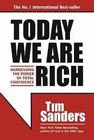 Today We Are Rich