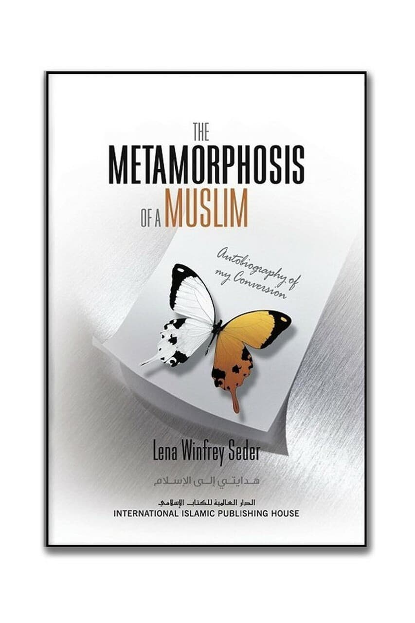 The Metamorphosis of a Muslim